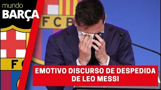 Así ha sido el emotivo discurso de despedida de Leo Messi