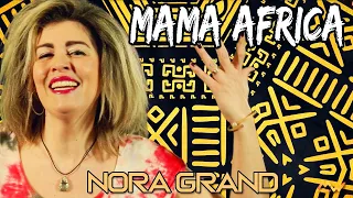 NORA GRAND - MAMA AFRICA