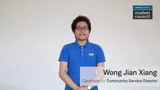 Candidate for Community Service Director: Wong Jian Xiang