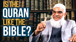 Is the Quran like the Bible? Questions about the Quran, Part 9 | Dr. Shabir Ally