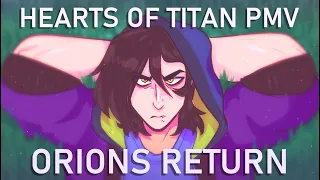 【Hearts of Titan Song】Orion's Return (MUSIC VIDEO)