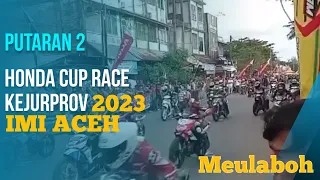 Honda Cup Race Meulaboh 2023
