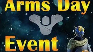 New Event "Arms Day" - Destiny The Taken King