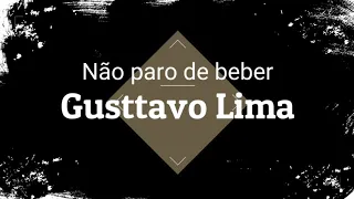 Não paro de beber - cover -Gusttavo lima