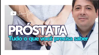 Doenças da próstata, sintomas e tratamentos [GUIA DEFINITIVO]