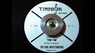 THE SOUL INVESTIGATORS - YUM YUM - TIMMION