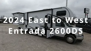 2024 Forest River East to West Entrada 2600DS Class C Motorhome