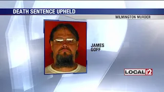 Ohio Supreme Court upholds death sentence for man accused of killing Wilmington woman