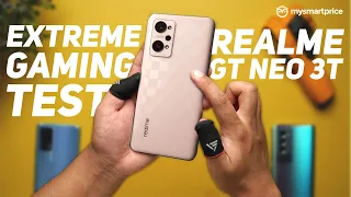 Realme GT Neo 3T 🔥 EXTREME GAMING TEST | Better than iQOO Neo 6, Poco F4? | Battery Drain Test