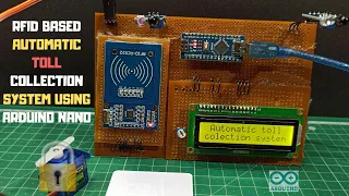 RFID Based Automatic Toll Collection System Using Arduino Nano