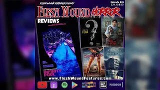 INFINITY POOL | FEAR | CANDY LAND | THE GHOSTS OF MONDAY | Flesh Wound HORROR | Review | 885