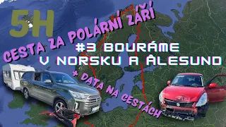 Cesta za polární září - #3 Bouráme v Norsku a Ålesund