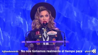 Madonna Speech at the GLAAD Awards - SUBTITULADO AL ESPAÑOL