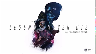 Legends Never Die - 3D Audio