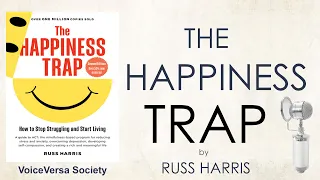 AUDIOBOOK: THE HAPPINESS TRAP by Dr.RUSS HARRIS