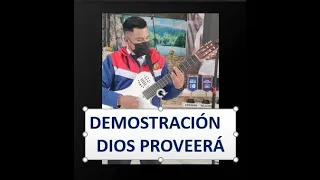 2. P. DEMOSTRACIÓN - GUITARRA / DIOS PROVEERÁ / (MENSAJEROS)