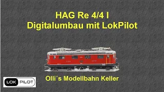 HAG Re 4/4 I Digitalumbau mit LokPilot