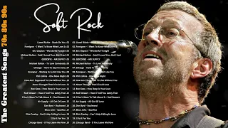 Eric Clapton, Rod Stewart, Michael Bolton, Bee gees, Phil Collins - Best Soft Rock Songs