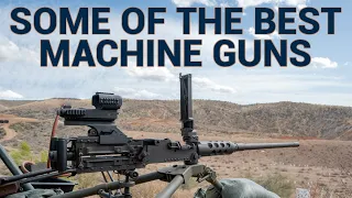 Some of the Best Machine Guns