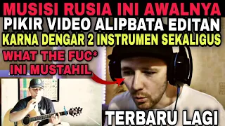 "What The Fuc* Ini Mustahil , Musisi Rusia Sampe Kira Video AlipBaTa Editan
