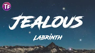 Labrinth - Jealous (Lyrics)