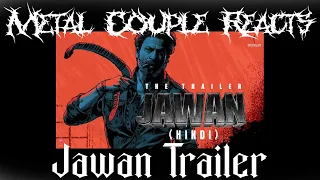 Metal Couple Reacts:  Jawan Trailer