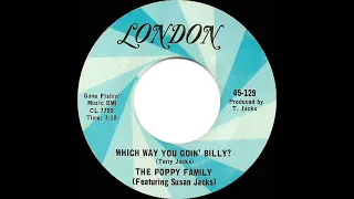 1970 HITS ARCHIVE: Which Way You Goin’ Billy? - Poppy Family (#2 hit--mono 45)