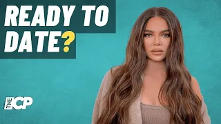 Celebrity | Khloe Kardashian spills the beans about her dating life