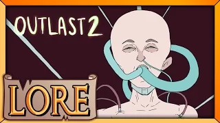 OUTLAST 2: Welcome to Temple Gate | LORE in a Minute! | Ricepirate| LORE