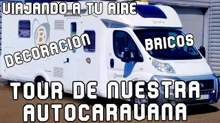 #VISITA NUESTRA #AUTOCARAVANA POR DENTRO