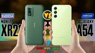 NOKIA XR21 VS SAMSUNG GALAXY A54 5G FULL SPECIFICATIONS COMPARISON