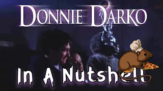 Donnie Darko: In A Nutshell