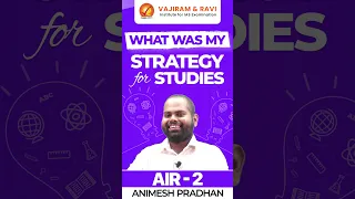 ANIMESH PRADHAN AIR 2 CSE 2023 | Strategy for my Studies | Vajiram and Ravi