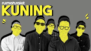 Rumah Sakit - Kuning (Official Lyric Video)