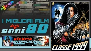 CLASSE 1999 - I migliori film anni 80 by Nijirain