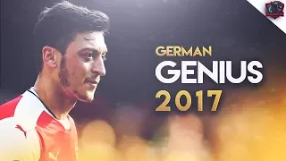 Mesut Özil 2017 ● German Genius ● Insane Skills Show ● HD