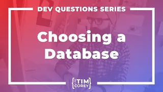 Which Database Type Should I Use For My App?