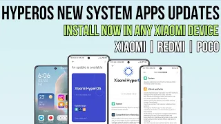 Install HyperOS new system apps in any Xiaomi devices - OS1.0.14.0.UNCEUXM 🔥