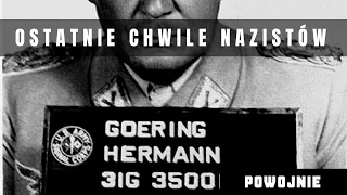 Norymberga 1946: jakie zapadły wyroki? Absurdalne tłumaczenia i ostatnie chwile nazistów.