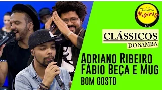 🔴 Clássicos do Samba - Livre pra Sonhar - Fábio Beça, Mug e Adriano Ribeiro (Bom Gosto)