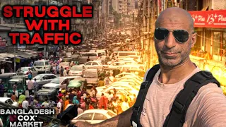 Battling Bangladesh Traffic towards Cox's Bazar  | Pakistan to Bangladesh [S.3 Ep.18]