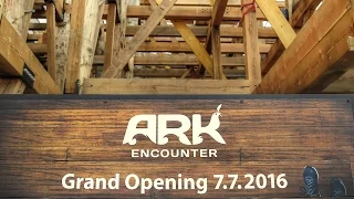 Ark Encounter Grand Opening Date Announcement