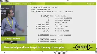 Как помочь и как помешать компилятору. Андрей Олейников ➠  CoreHard Autumn 2019