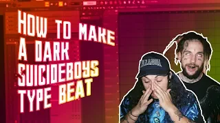 HOW TO MAKE A $UICIDEBOY$ TYPE BEAT | MAKING A SUICIDE BOYS TYPE BEAT FROM SCRATCH