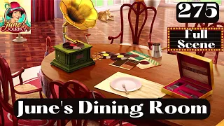 JUNE'S JOURNEY 275 | JUNE'S DINING ROOM (Hidden Object Game) *Full Mastered Scene*