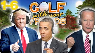 US PRESIDENTS PLAY GOLF WINTH YOUR FRIENDS 1-6
