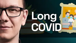 What You Need To Know About Long COVID / Episode 31 - The Medical Futurist