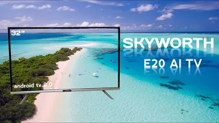Смарт телевизор skyworth 32e20 AI TV