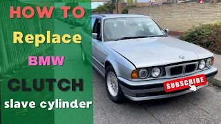 How to change clutch slave cylinder on bmw E34
