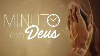 ORAÇÃO POR MILAGRES -   Minuto com Deus Animações